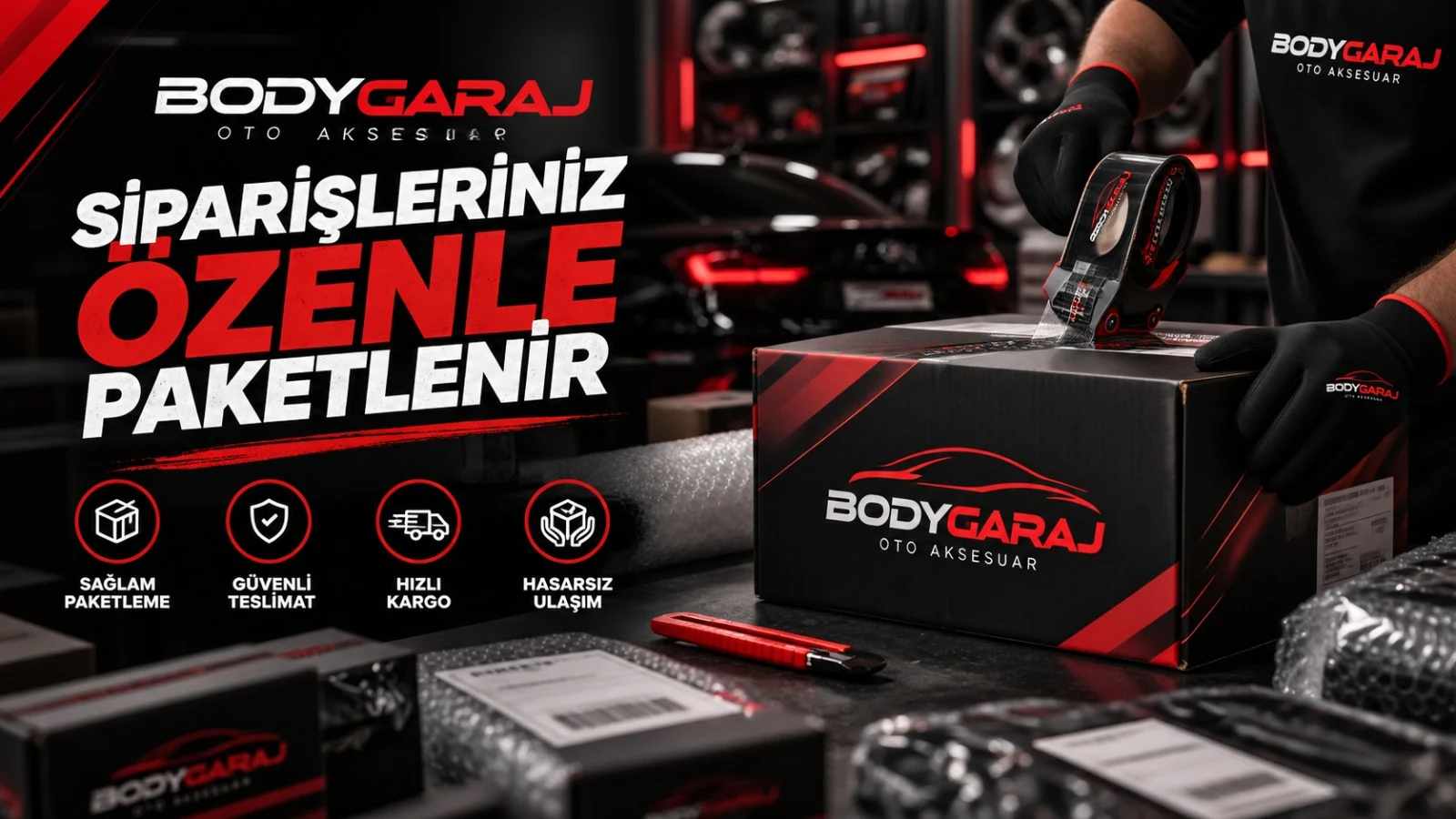 BodyGaraj siparişleri özenle paketlenir